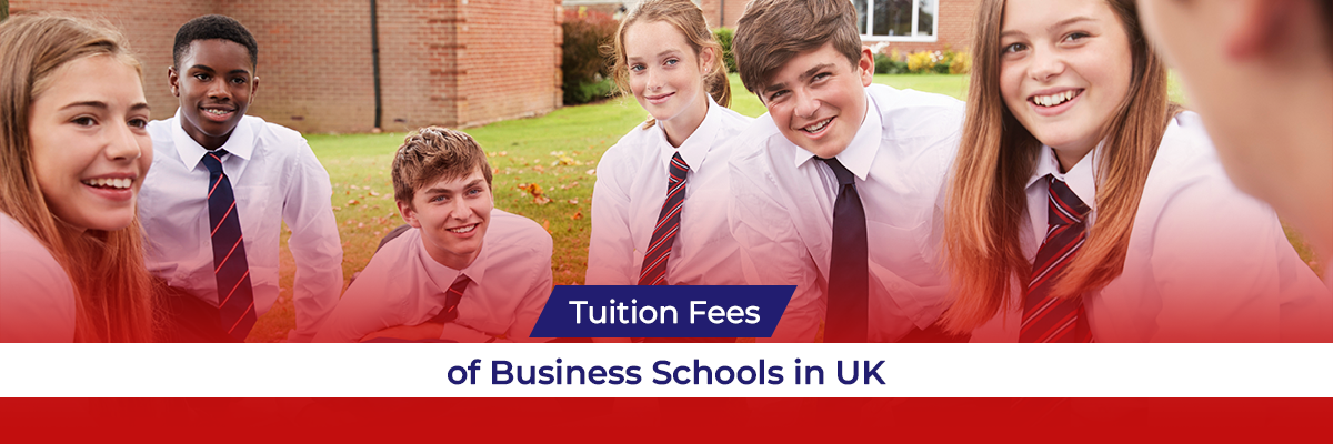 Tuition Fees of Business Schools in UK